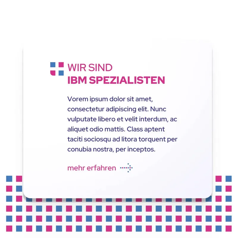 A light tile with the claim “We are IBM specialists” above a grid of colored squares