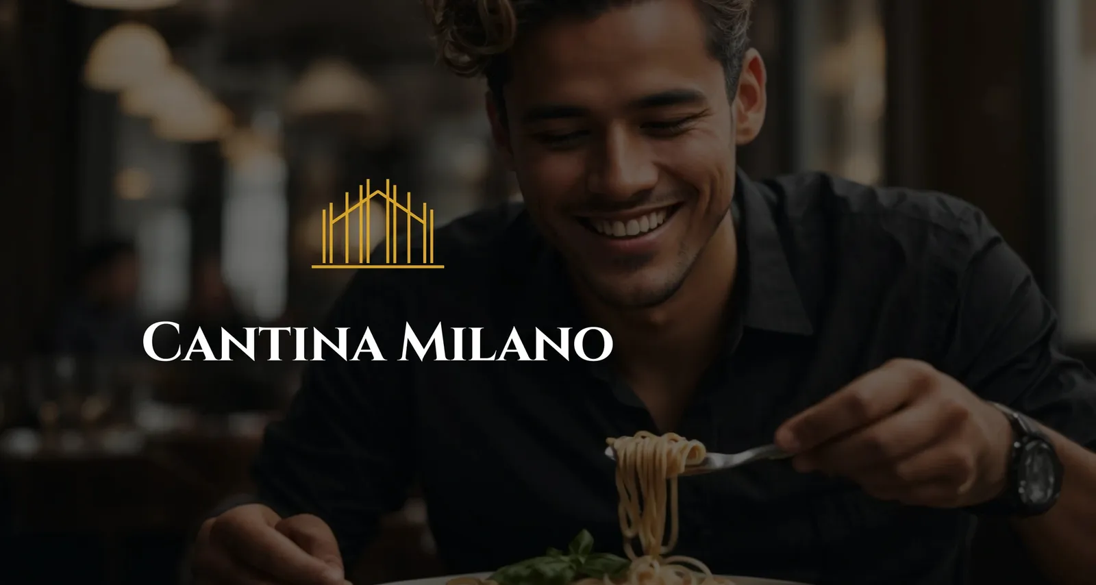 A laughing guest eating in the restaurant, with the golden gable emblem and the “Cantina Milano” wordmark above