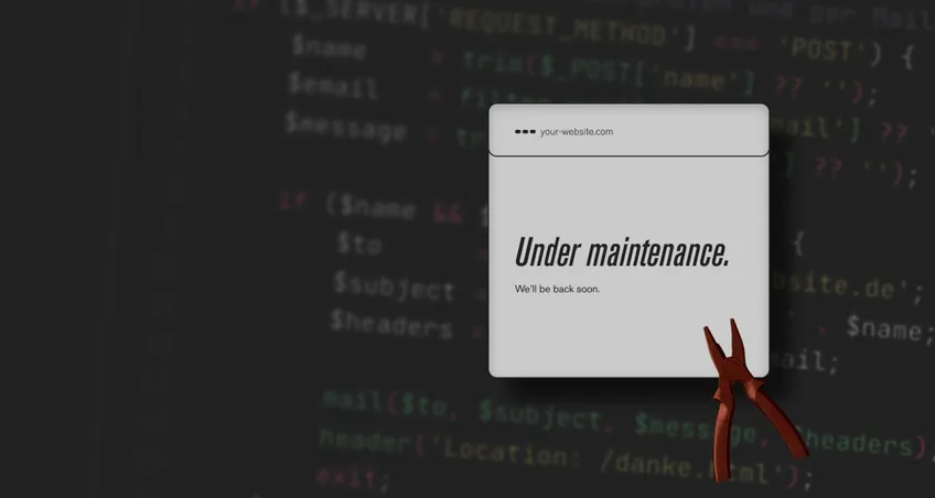 Maintenance page reading Under maintenance, pliers in front of blurred PHP code