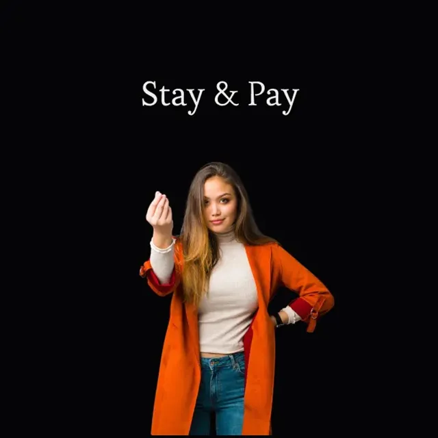 Pose on the subject of Stay & Pay