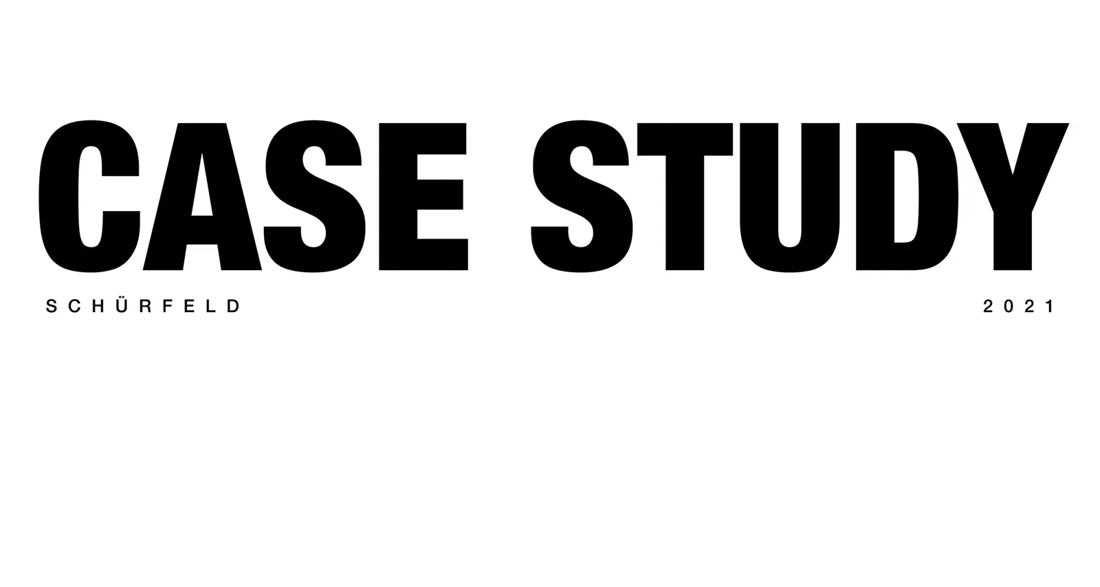 The words “Case Study — Schürfeld 2021” in black on white